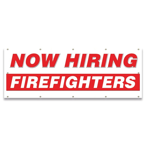 Now Hiring Firefighters Banner Apply Inside Accepting Application Single Sided